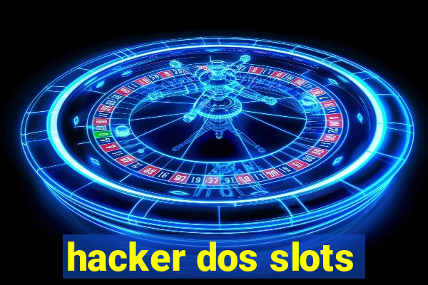 hacker dos slots